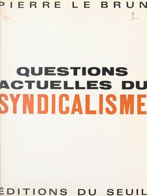cover image of Questions actuelles du syndicalisme
